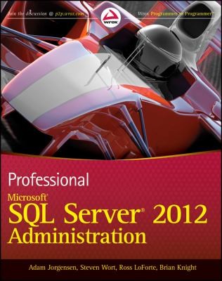 Professional Microsoft SQL Server 2011 Administration