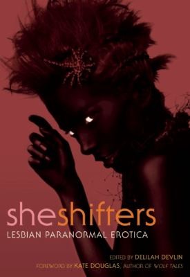 She Shifters Lesbian Paranormal Erotica