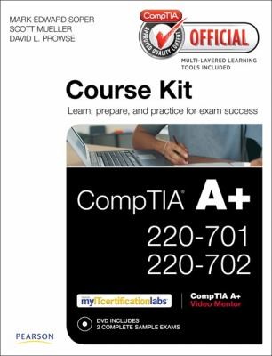 CompTIA A+ 220-701 and 220-702 Cert Guide