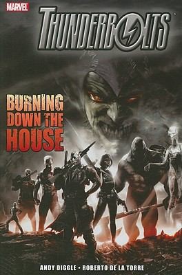 Thunderbolts Burning Down The House