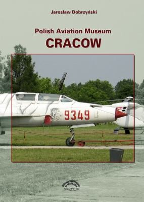 Polish Aviation Museum Cracow