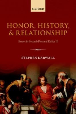 Honor Essays In Secondpersonal Ethics Ii