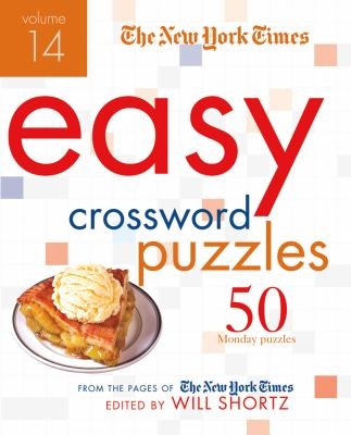 The New York Times Easy Crossword Puzzles Volume 14