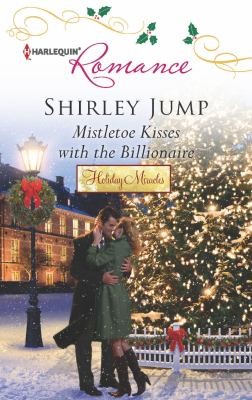 Mistletoe Kisses With The Billionaire