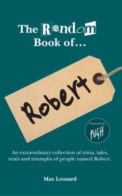 The Random Book Of Robert Well I Didnt Know That