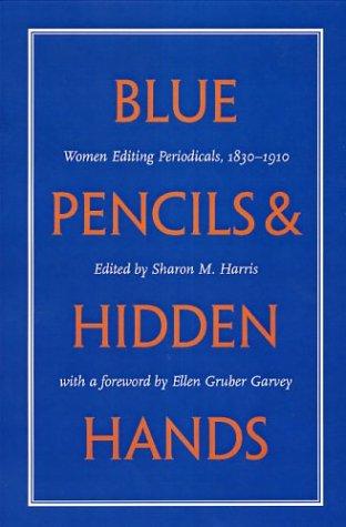 Blue pencils & hidden hands