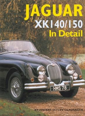 Jaguar XK140/150 In Detail
