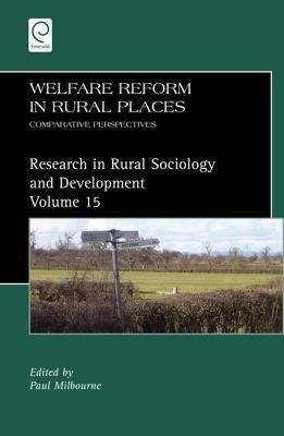 Welfare Reform in Rural Places
            
                Research in Rural Sociology and Development