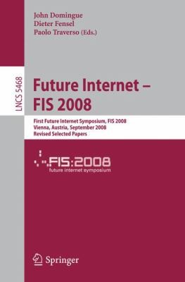 Future Internet FIS 2008