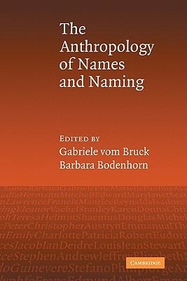 The Anthropology Of Names And Naming