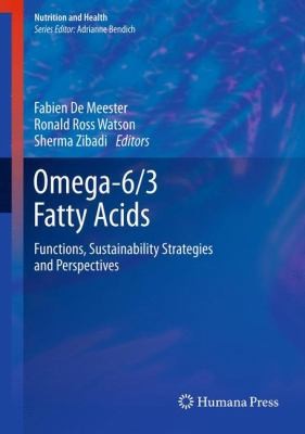 Omega-63 Fatty Acids: Functions, Sustainability Strategies, and Perspectives