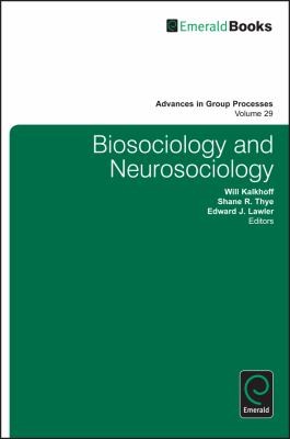Biosociology and Neurosociology