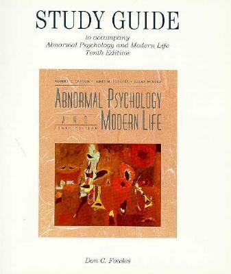 Study Guide to Accompany Butcher and Mineka's Abnormal Psychology and Modern Life, Tenth Edition