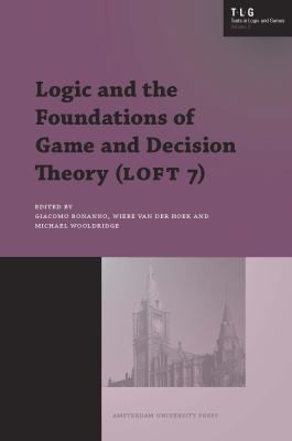 Logic and the Foundations of Game and Decision Theory