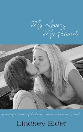 My lover, my friend