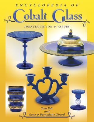 Encyclopedia of Cobalt Glass Identification Values