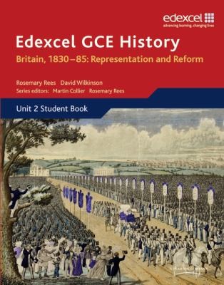 Edexcel GCE History: Representation and Reform