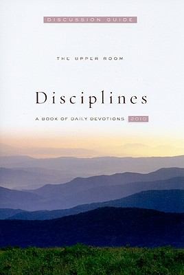 The Upper Room Disciplines Discussion Guide