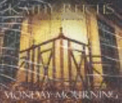 Monday Mourning