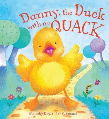 Danny the Duck with No Quack
