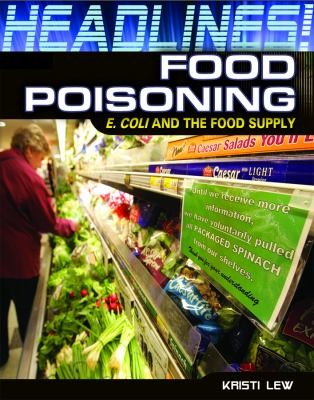 Food Poisoning E Coli and the Food Supply