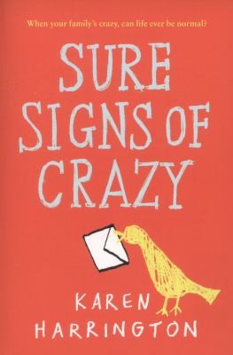 Sure Signs of Crazy