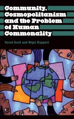 Community Cosmopolitanism and the Problem of Human Commonality