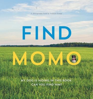 Find Momo My Dog Is Hiding In This Book Can You Find Him