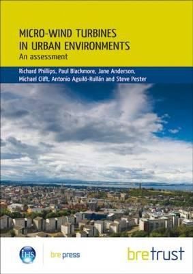 Microwind Turbines in Urban Environments: An Assessment