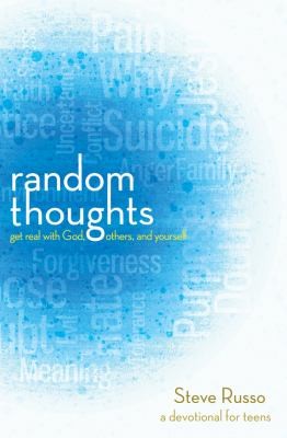 Random Thoughts Get Real with God Others and Yourself
            
                Thrive