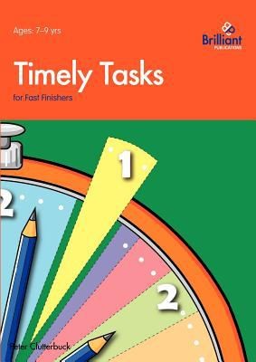 Timely Tasks for Fast Finishers 79 Year Olds