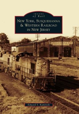 New York Susquehanna Western Railroad In New Jersey
