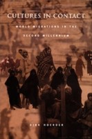 Cultures in Contact: World Migrations in the Second Millennium