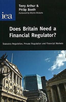 Does Britain Need a Financial Regulator