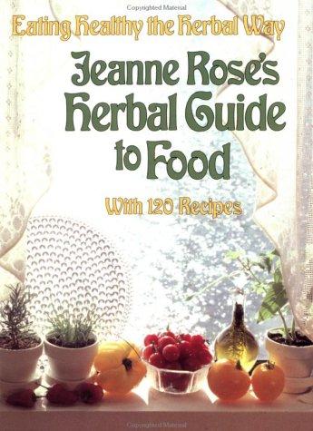 Jeanne Rose's herbal guide to food