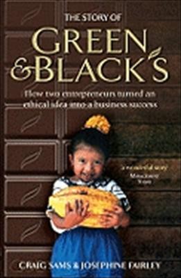 The Story Of Green & Blacks: How Two Entrepreneurs Turned An Ethical Idea Into A Business Success