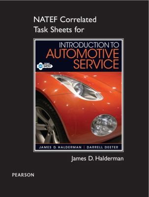 Introduction to Automotive Service: NATEF Correlated Task Sheets