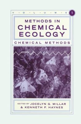 Methods in Chemical Ecology Volume I
            
                Methods in Chemical Ecology