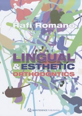 Lingual Esthetic Orthodontics