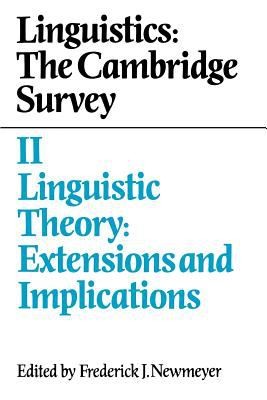 Linguistics The Cambridge Survey Volume 2 Linguistic Theory