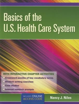 Basics of the US Health Care System With Access Code