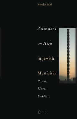 Ascensions on High in Jewish Mysticism