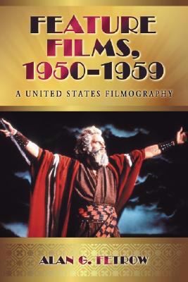 Feature Films 1950-1959: 2 Volume Set