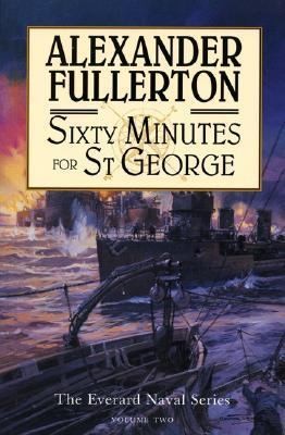 Sixty Minutes for St George
            
                Everard Naval Paperback