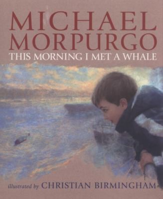 This Morning I Met A Whale