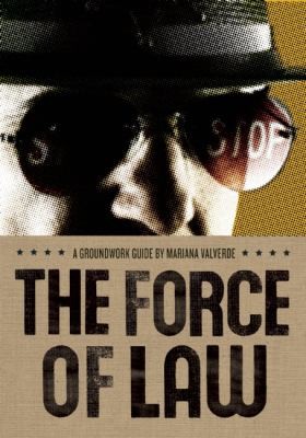 The Force of Law