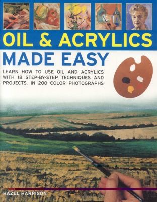 Oils  Acrylics Made Easy