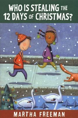 Who Is Stealing the 12 Days of Christmas