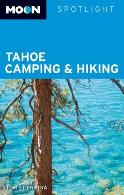 Moon Spotlight Tahoe Camping Hiking