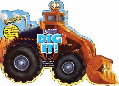 Lets Dig It                            Jon Scieszkas Trucktown Hardcover